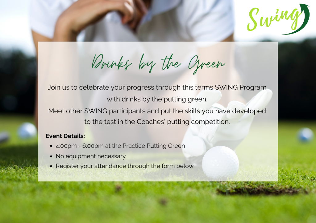 SWING Drinks by the Green Friday 14 June 2024 Indooroopilly Golf